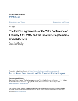 The Far East Agreements of the Yalta Conference of February 4-11, 1945, and the Sino-Soviet Agreements of August, 1945