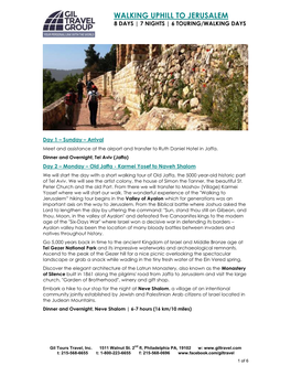 Walking Uphill to Jerusalem 8 Days | 7 Nights | 6 Touring/Walking Days
