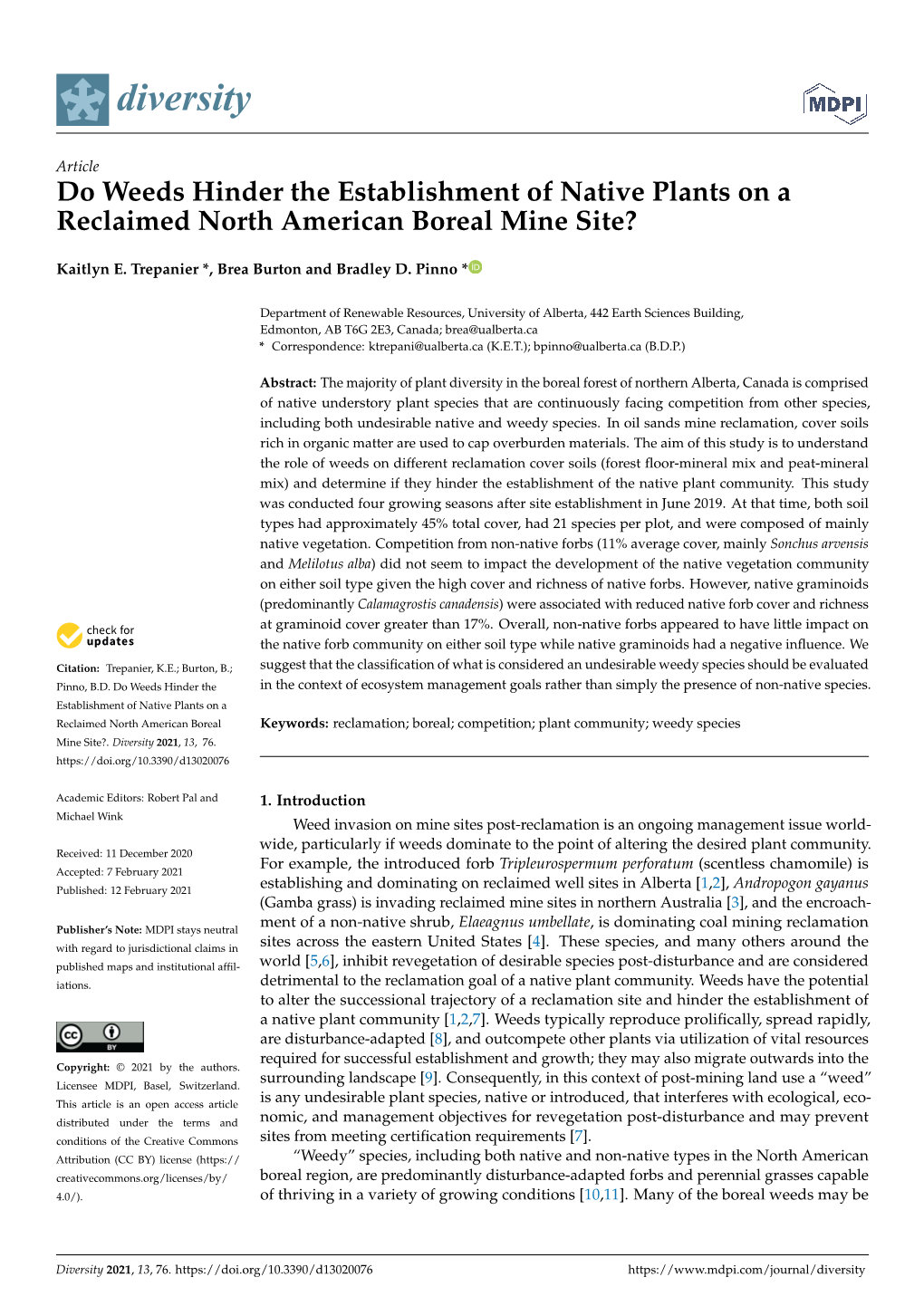 Do Weeds Hinder the Establishment of Native Plants on a Reclaimed North American Boreal Mine Site?