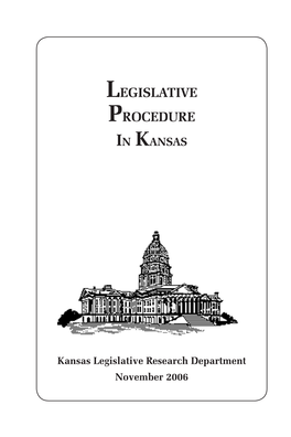 Legislative Procedure in Kansas