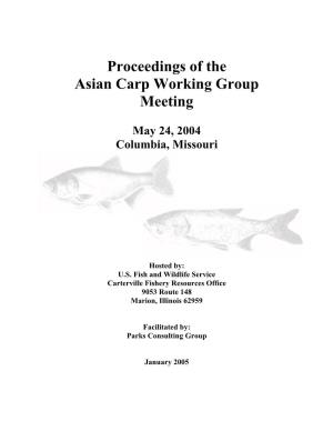 Proceedings of the Asian Carp Working Group Meeting, May 24