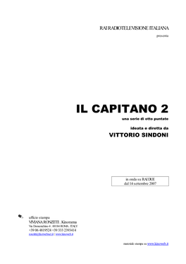 IL CAPITANO 2 Una Serie Di Otto Puntate
