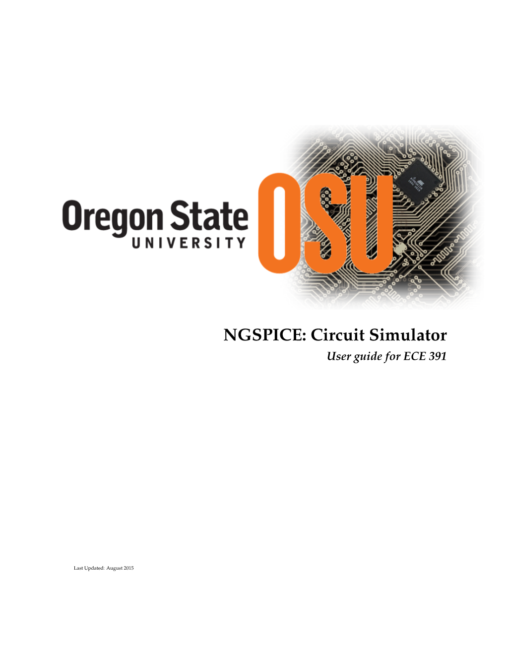 NGSPICE: Circuit Simulator User Guide for ECE 391