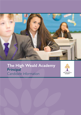 The High Weald Academy Principal Candidate Information Welcome Aspiration, Achievement, Ambition Brook Learning Trust