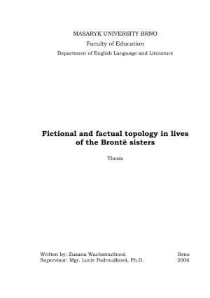 Fictional and Factual Topology in Lives of the Brontë Sisters