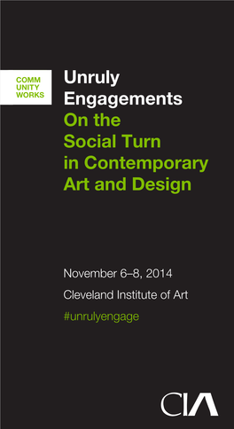 Unruly Engagements on the Social Turn in Contemporary Art and Design