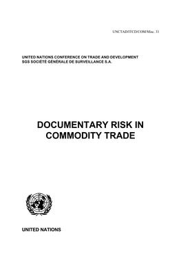 Documentary Risk in Commodity Trade