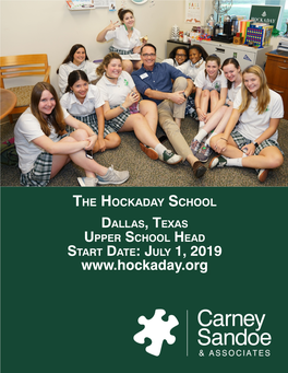 Dallas, Texas Upper School Head Start Date: July 1, 2019 the Position
