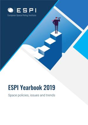 ESPI Yearbook 2019 Space Policies, Issues and Trends