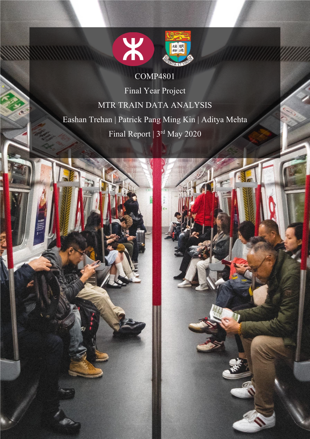 COMP4801 Final Year Project MTR TRAIN DATA ANALYSIS Eashan