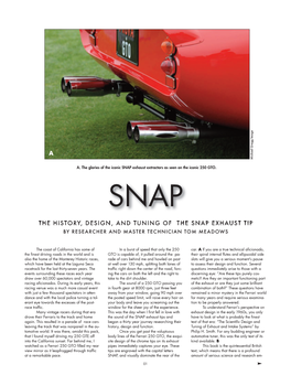 The History, Design, and Tuning of the Snap Exhaust