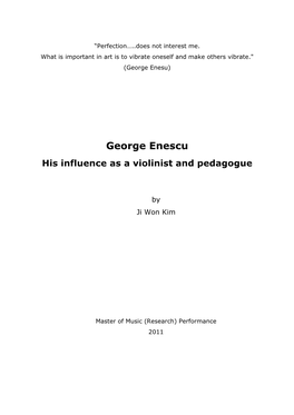 George Enescu His Influence As a Violinist and Pedagogue