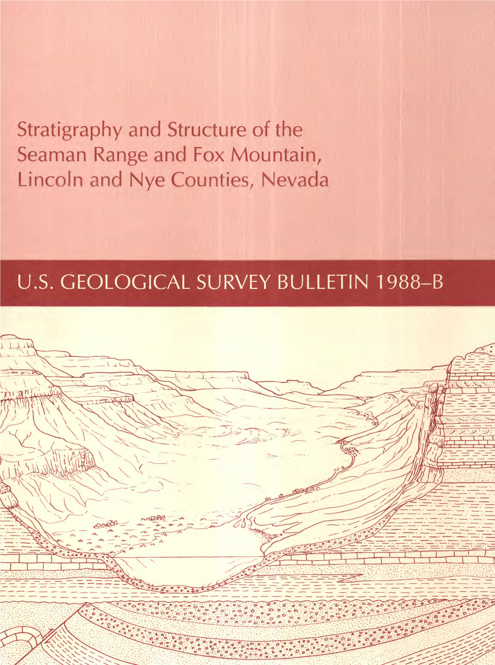 Stratigraphy and Structure of the Seaman Range and Fox Mountain, Lincoln and Nye Counties, Nevada