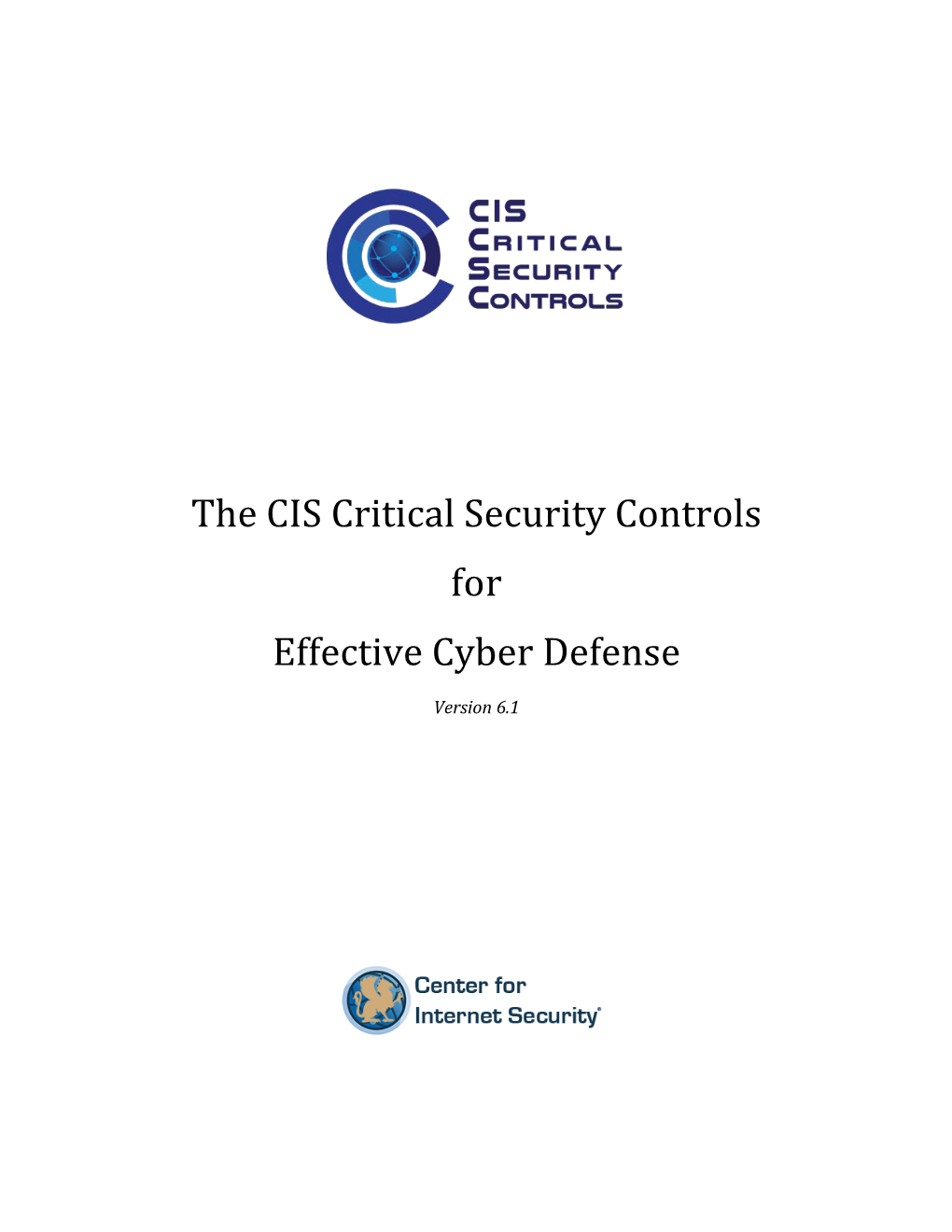 The CIS Critical Security Controls For Effective Cyber Defense - DocsLib