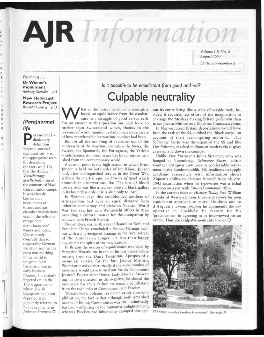 Culpable Neutrality Ronald Channing P 13 Hat Is the Moral Worth of a Neutrality out Its Entire Being Like a Stick of Seaside Rock