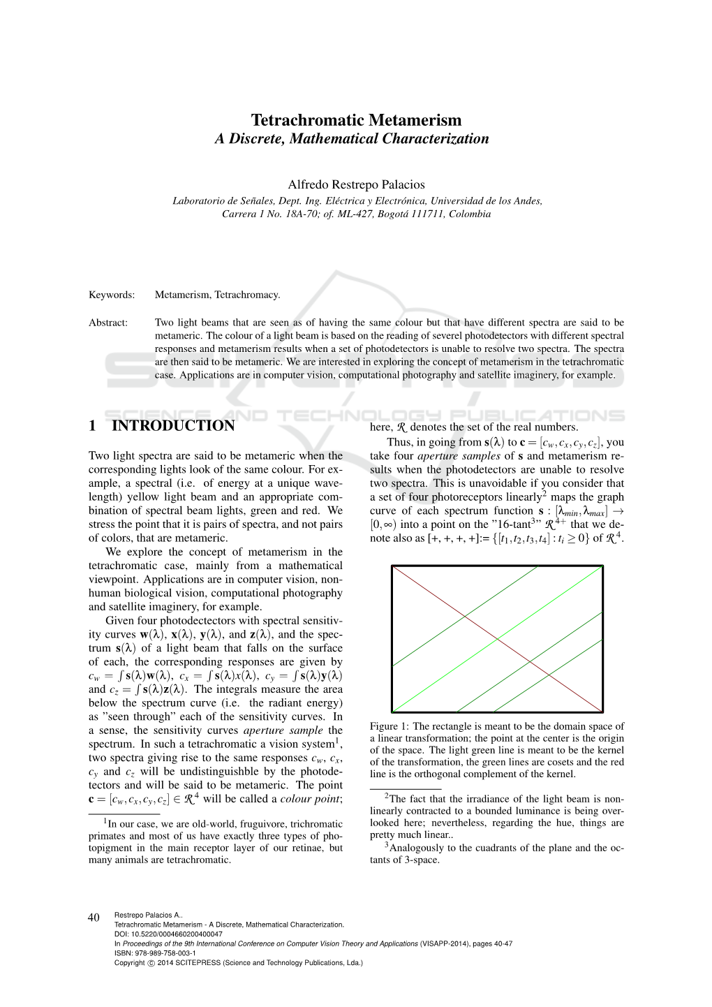 Tetrachromatic Metamerism a Discrete, Mathematical Characterization