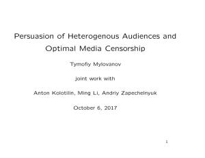 Persuasion of Heterogenous Audiences and Optimal Media Censorship