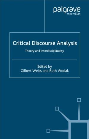 Critical Discourse Analysis: Theory and Interdisciplinarity/Edited by Gilbert Weiss and Ruth Wodak