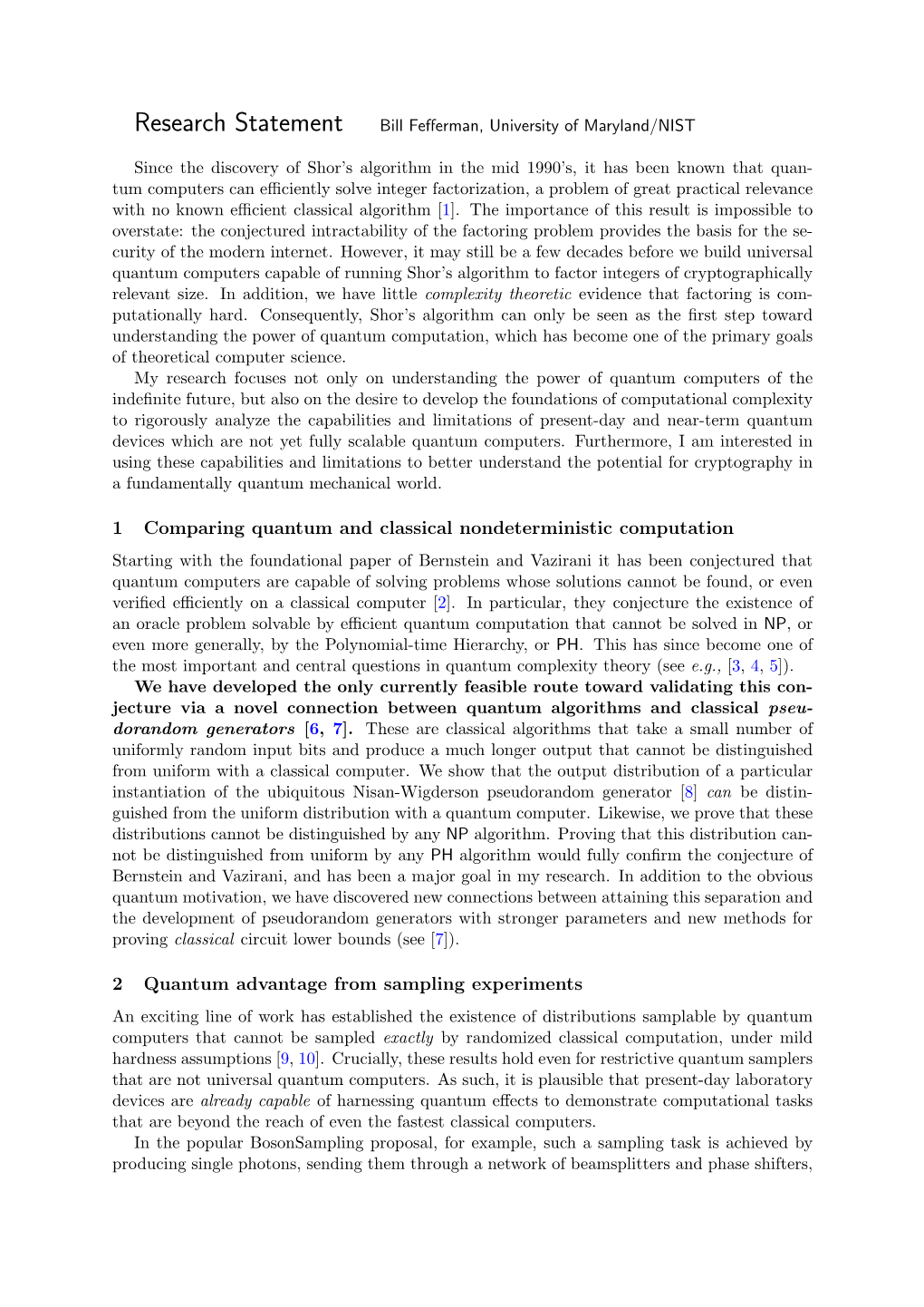 Research Statement Bill Feﬀerman, University of Maryland/NIST