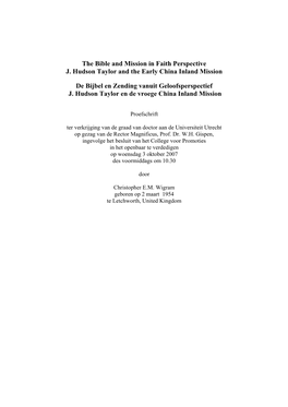 The Bible and Mission in Faith Perspective J. Hudson Taylor and the Early China Inland Mission
