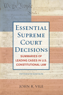 The Essential Supreme Court Decisions, 15Th Edition