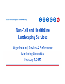 Non‐Rail and Healthline Landscaping Services