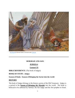 DEBORAH and JAEL JUDGES 4 Lesson # 31 BIBLE REFERENCE