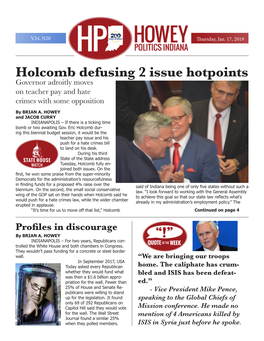 Holcomb Defusing 2 Issue Hotpoints Governor Adroitly Moves on Teacher Pay and Hate Crimes with Some Opposition by BRIAN A