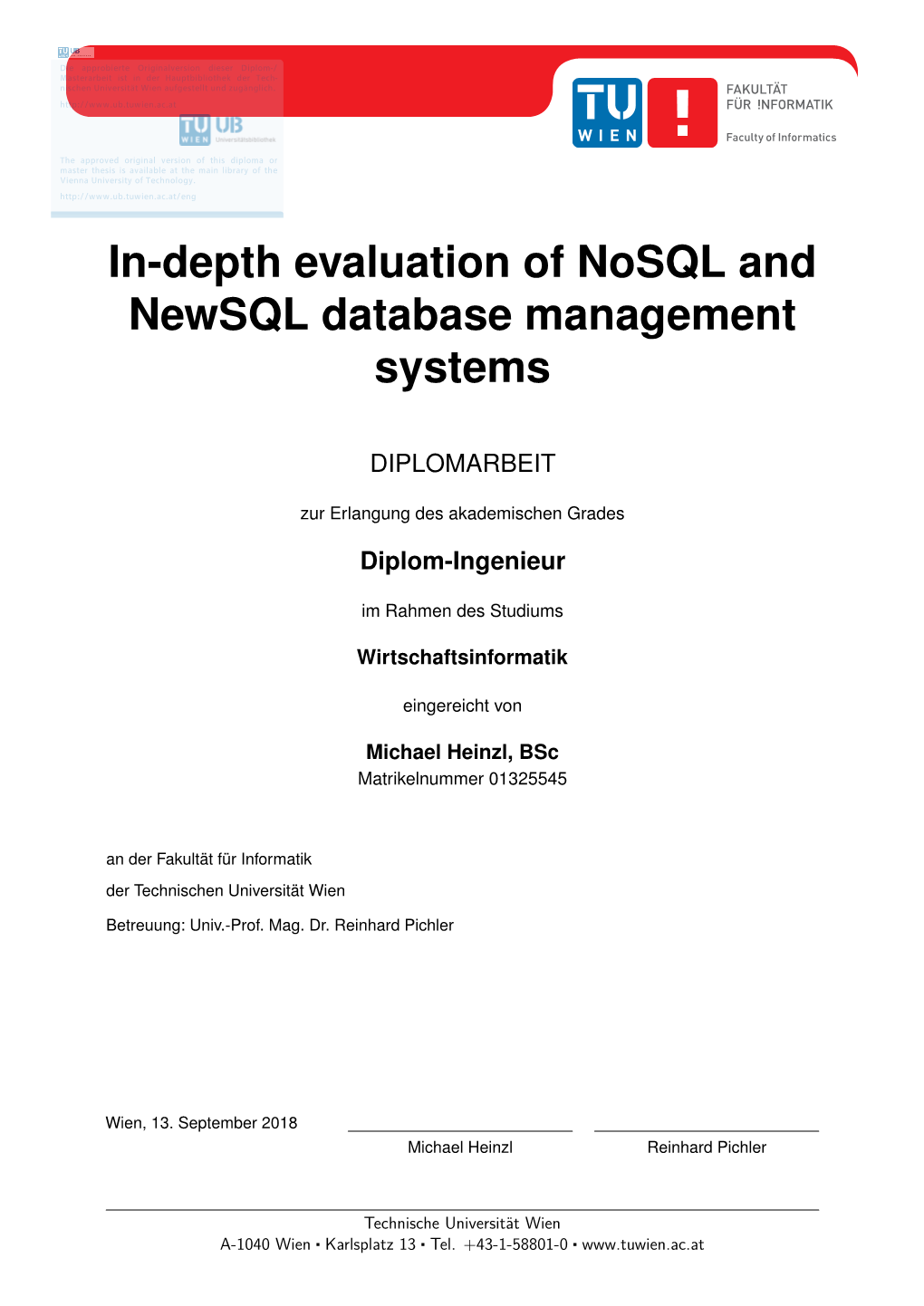 In-Depth Evaluation of Nosql and Newsql Database Management Systems