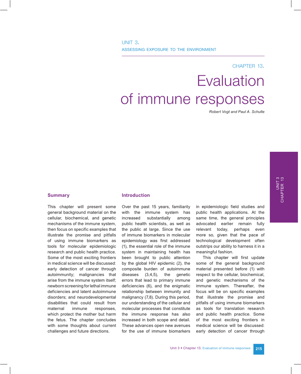 Evaluation of Immune Responses Robert Vogt and Paul A