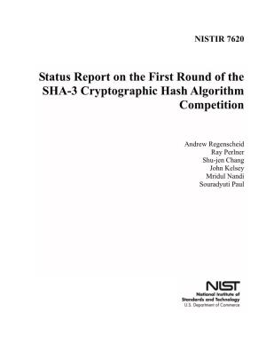 NISTIR 7620 Status Report on the First Round of the SHA-3