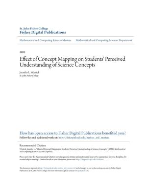 Effect of Concept Mapping on Students' Perceived Understanding of Science Concepts Jennifer L