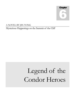 Legend of the Condor Heroes TRANSLATED by Strunf at Wuxiapedia Dot Com Patudo at Wuxiapedia Dot Com Taihan at Wuxiapedia Dot Com Dugu Seeking a Win