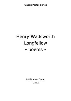 Henry Wadsworth Longfellow - Poems