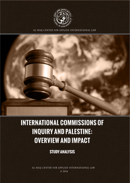 International Commissions of Inquiry and Palestine: Overview and Impact