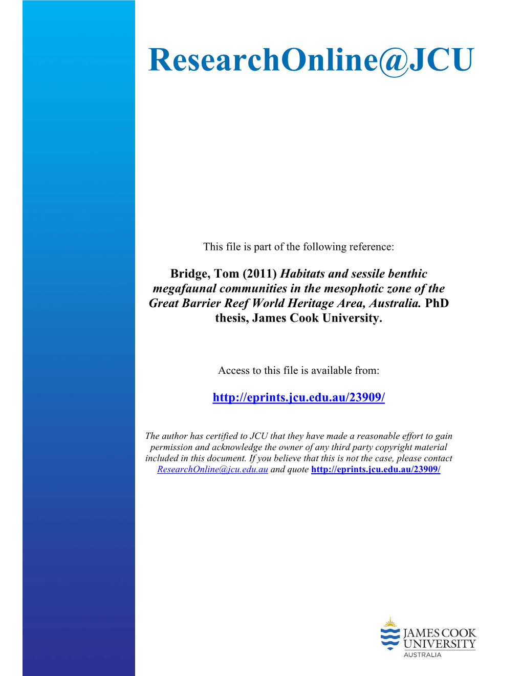 Habitats and Sessile Benthic Megafaunal Communities in the Mesophotic Zone of the Great Barrier Reef World Heritage Area, Australia