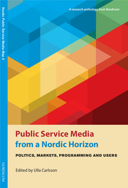Public Service Media from a Nordic Horizon