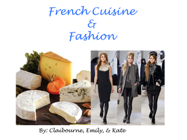 French Cuisine & Fashion