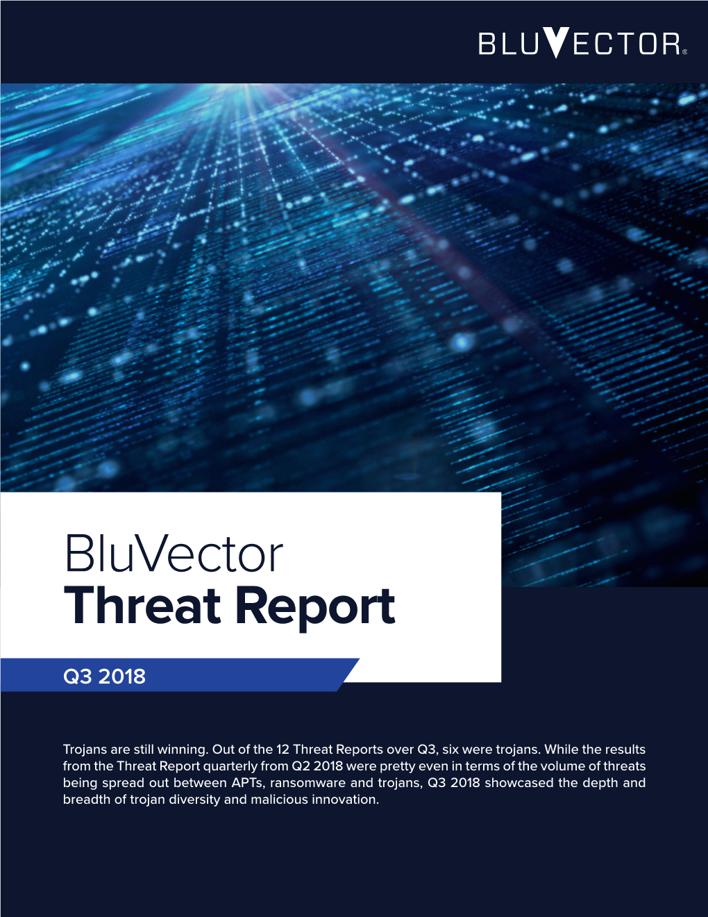 Bluvector Threat Report