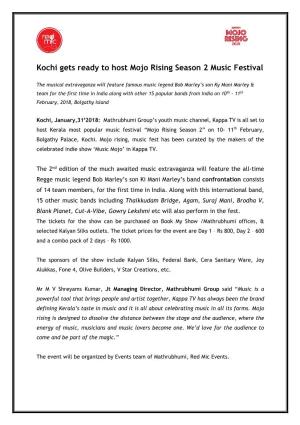 Press Release Kochi Gets Ready to Host Mojo Rising Season 2