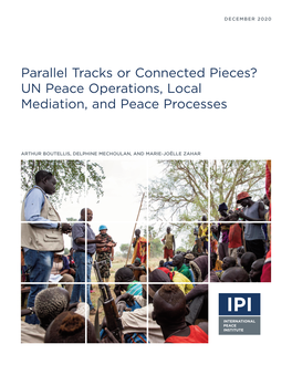 UN Peace Operations, Local Mediation, and Peace Processes