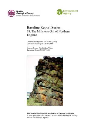Baseline Report Series:18. the Millstone Grit of Northern