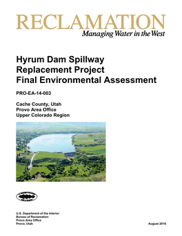 Hyrum Dam Spillway Replacement Project Environmental Assessment