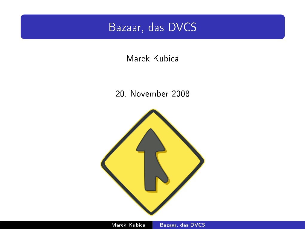 Bazaar, Das DVCS