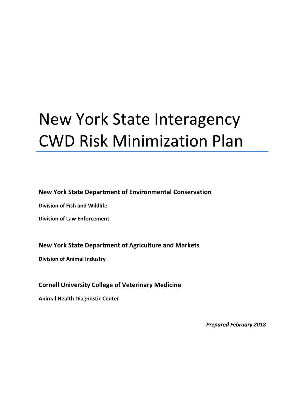 NYS Interagency CWD Risk Minimization Plan