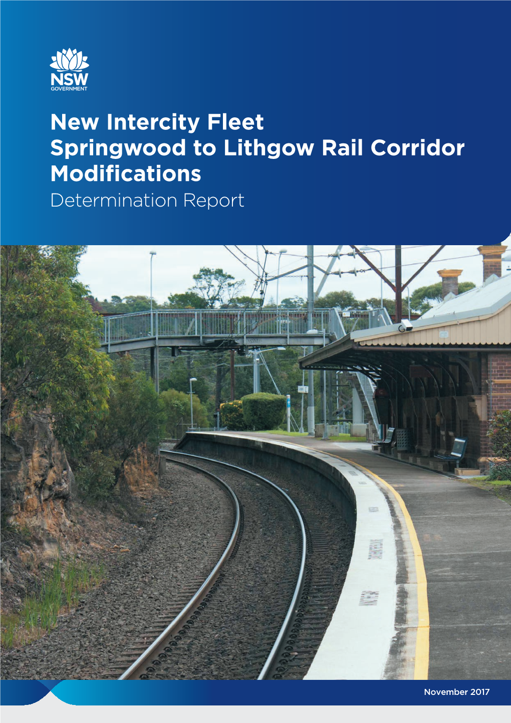 Springwood to Lithgow Rail Corridor Modifcations Determination Report