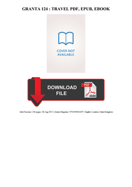 PDF Download Granta 124 : Travel Ebook, Epub