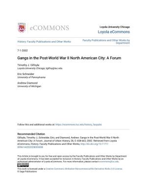 Gangs in the Post-World War II North American City: a Forum