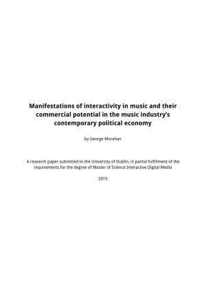 Manifestations of Interactivity in Music and Their Commercial Potential in the Music Industry’S Contemporary Political Economy