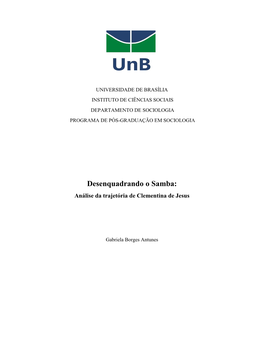 Desenquadrando O Samba: Análise Da Trajetória De Clementina De Jesus